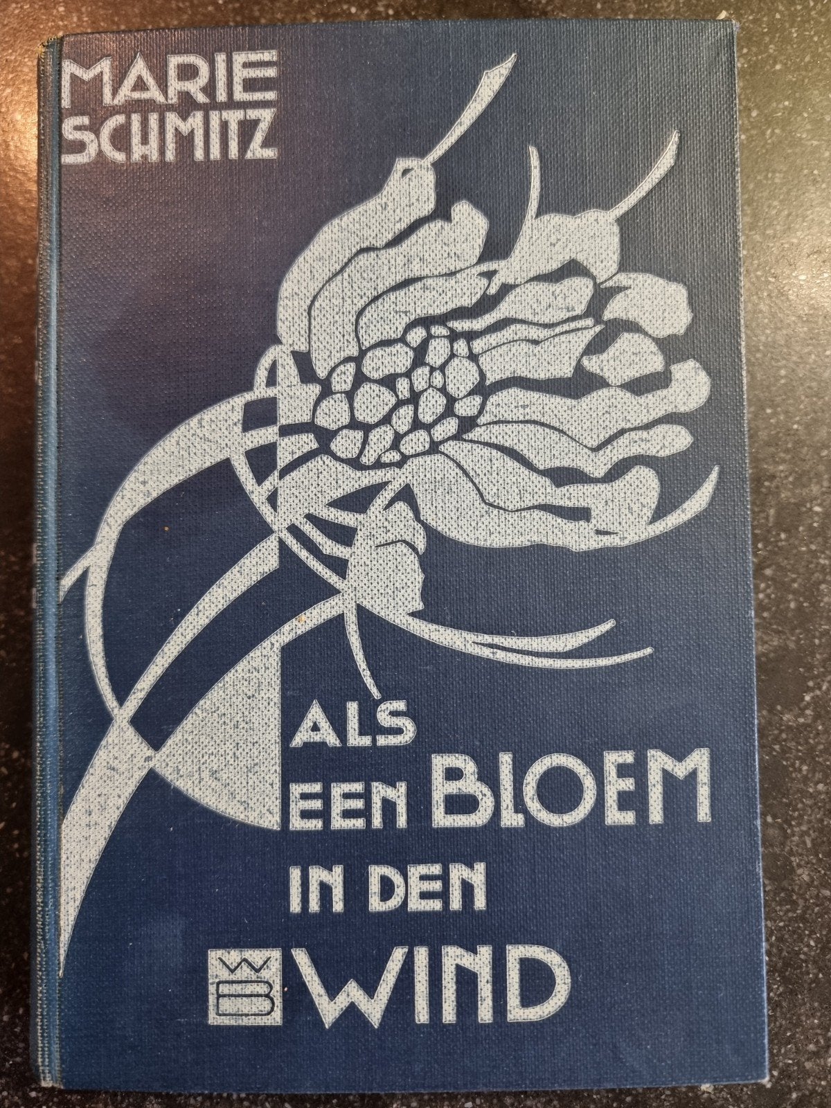 Als een Bloem in den Wind - Marie Schmitz (3e druk), Ophalen of Verzenden, Gelezen, Marie Schmitz, Nederland