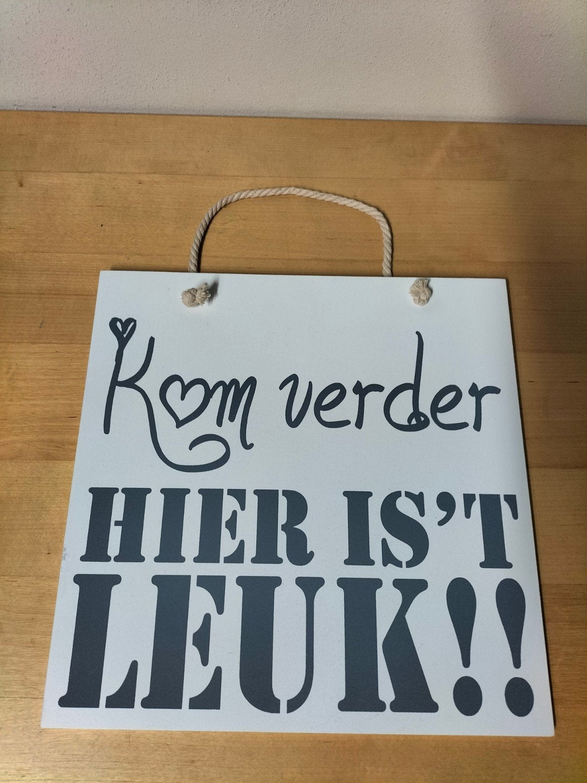Leuke tekstbord, Ophalen of Verzenden