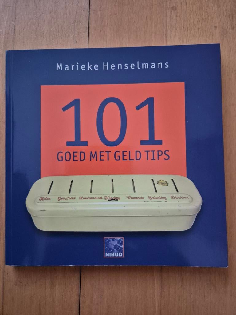 101 Goed Met Geld Tips - Marieke Henselmans, Ophalen of Verzenden
