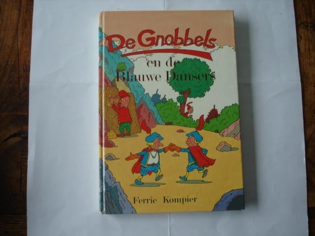KK.(1062) de gnobbels en de blauwe dansers. ferrie kompier, Boeken, Kinderboeken | Jeugd | onder 10 jaar, Zo goed als nieuw, Fictie algemeen