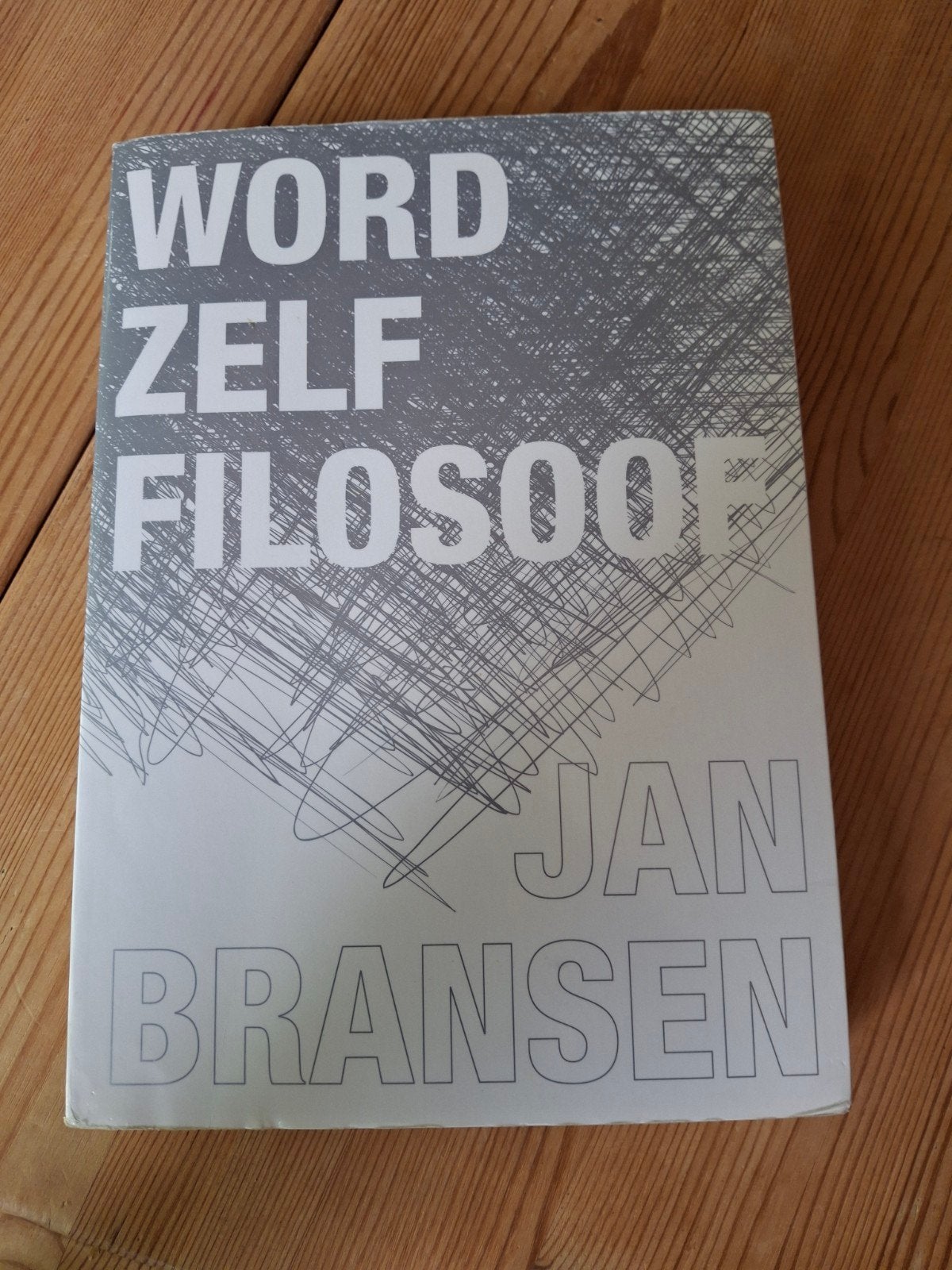 Jan Bransen - Word zelf filosoof, Ophalen of Verzenden, Gelezen, Jan Bransen