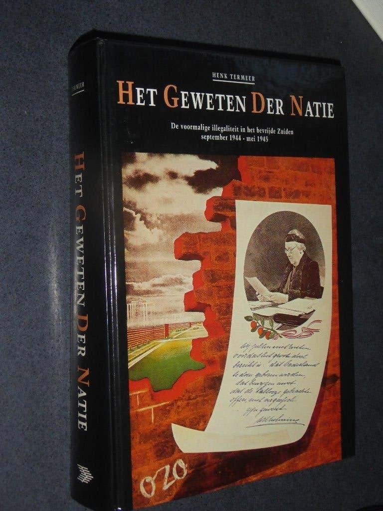 HENK TERMEER - HET GEWETEN DER NATIE, Tweede Wereldoorlog, HENK TERMEER, Ophalen of Verzenden, Zo goed als nieuw