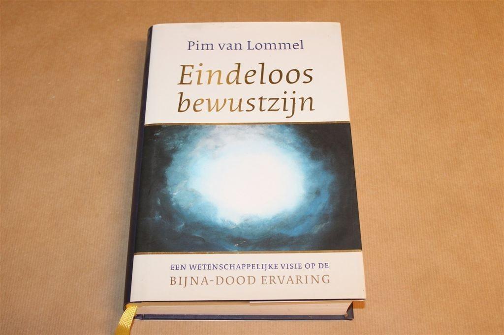 Eindeloos Bewustzijn — Pim van Lommel, Hardcover Editie, Boeken, Ophalen of Verzenden, Gelezen, Overige onderwerpen, Achtergrond en Informatie