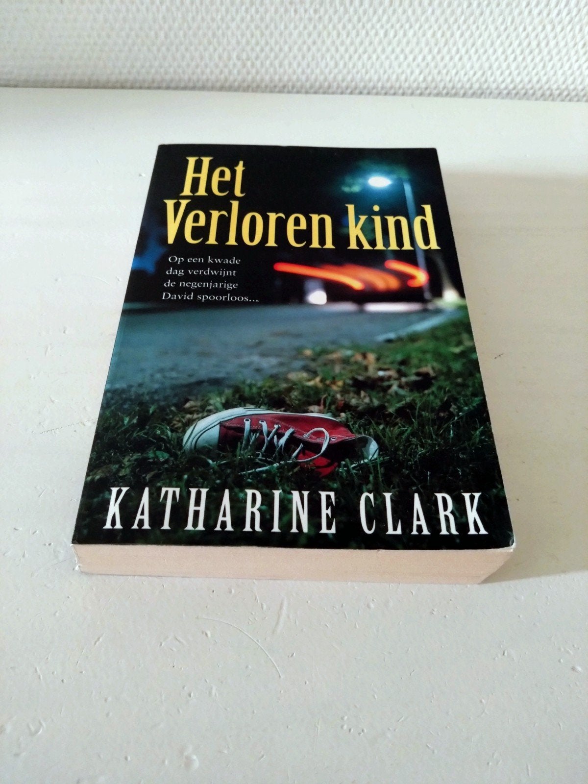 Het Verloren Kind - Katharine Clark, Ophalen of Verzenden, Gelezen, Katharine Clark, Nederland