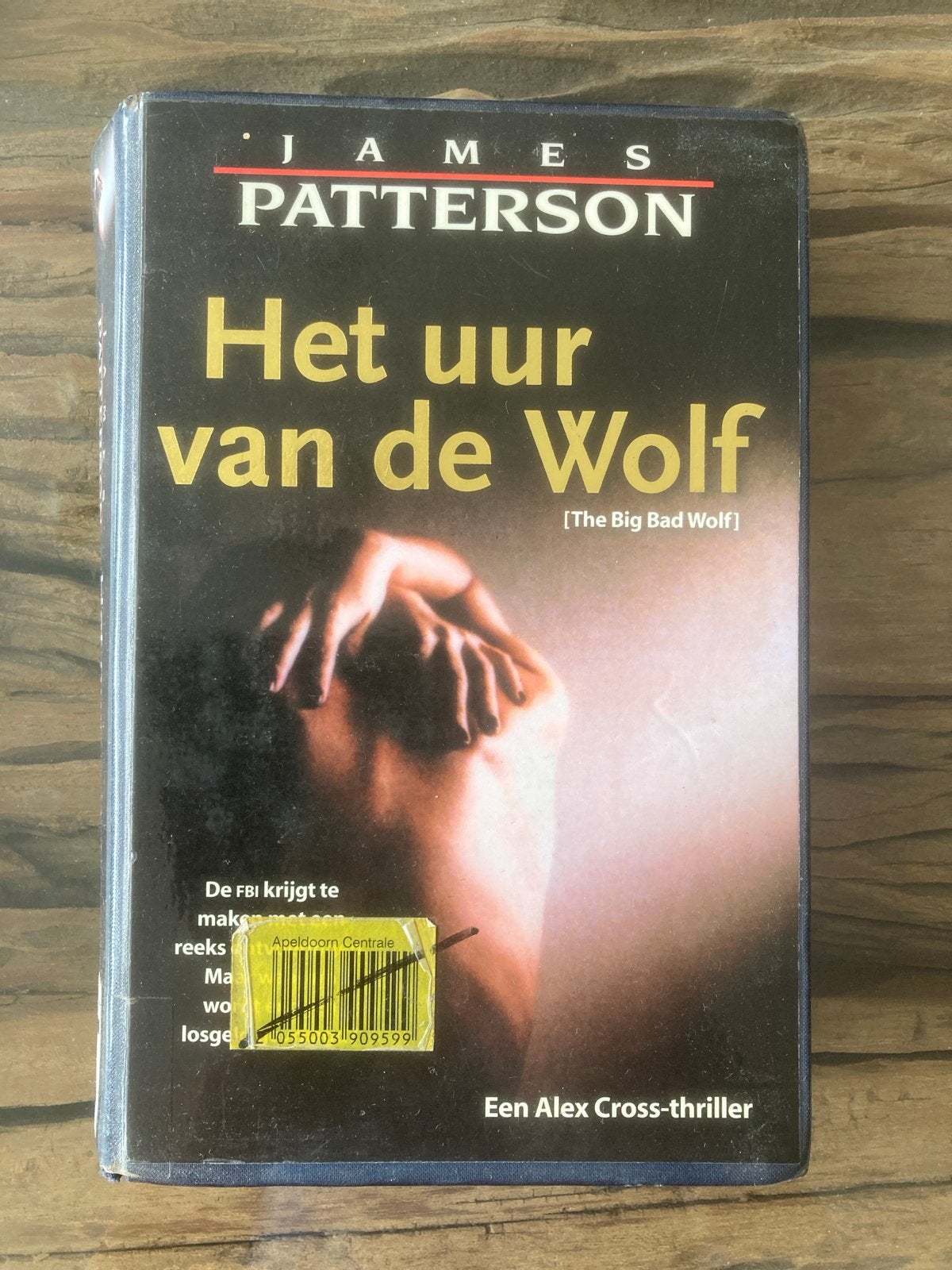 Het uur van de Wolf - James Patterson (Alex Cross-thriller), Boeken, Ophalen, Gelezen, Nederland