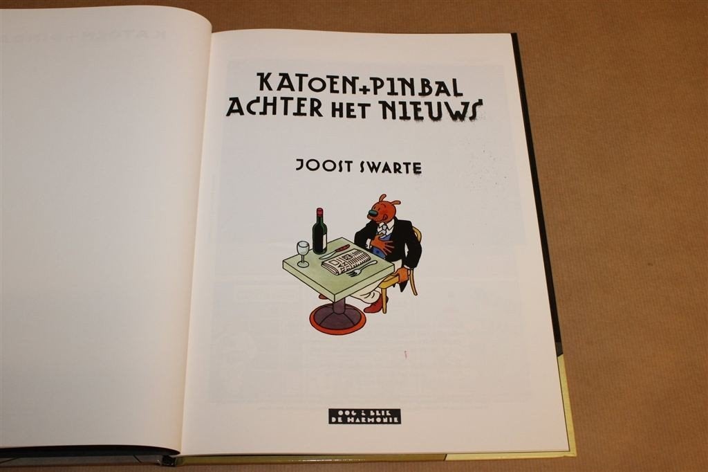 Katoen+Pinbal — Achter het Nieuws, HC Joost Swarte 1996, Eén stripboek, Ophalen of Verzenden, Gelezen