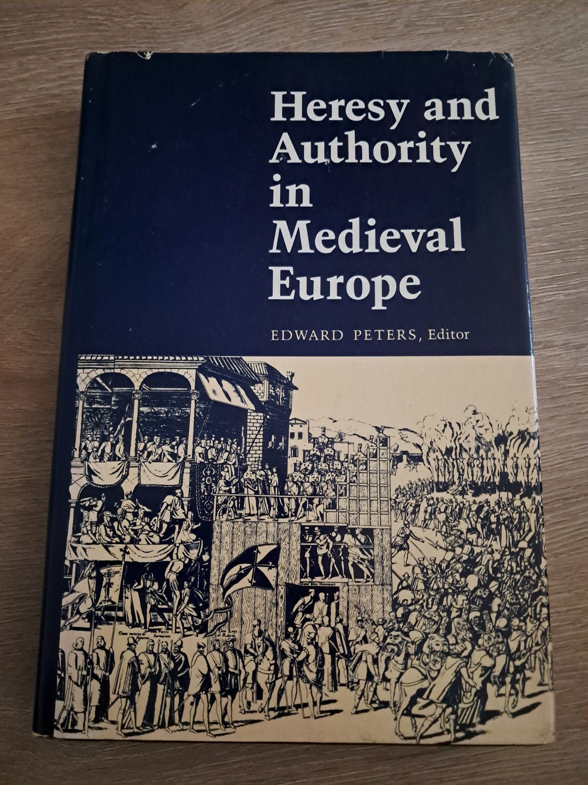 E4 Heresy and Authority in Medieval Europe - Edward Peters, Ophalen of Verzenden, 20e eeuw of later, Gelezen, Edward Peters