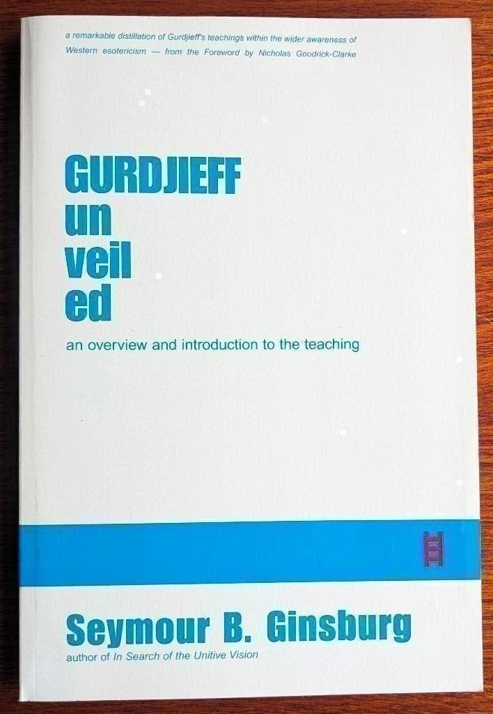 Seymour B. Ginsburg Gurdjieff Unveiled, Verzenden, Zo goed als nieuw, Overige onderwerpen, Achtergrond en Informatie