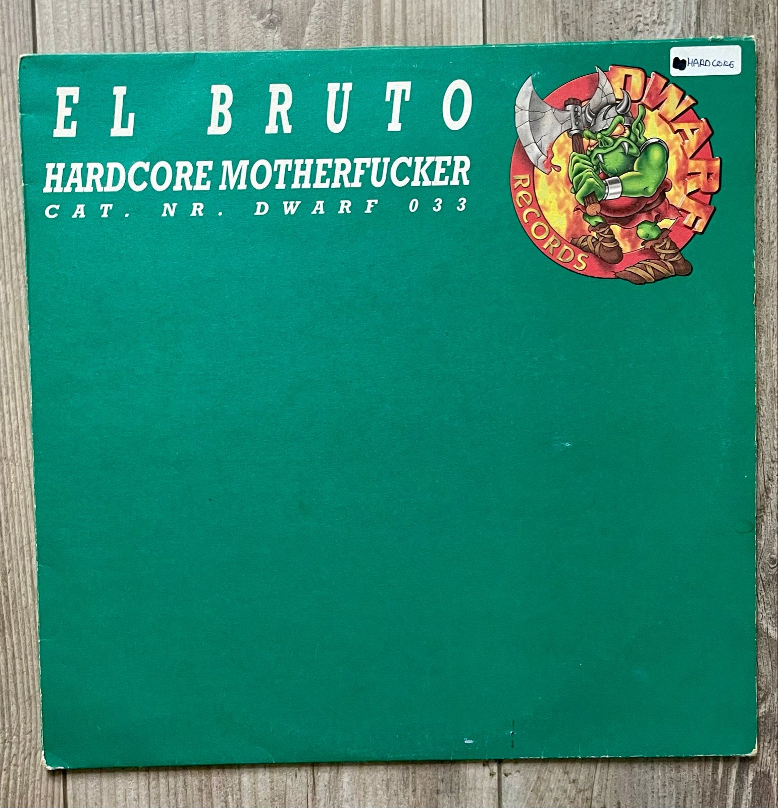 Vinyl El Bruto - Hardcore Motherfucker (Dwarf Records), LP, Hardcore, Ophalen of Verzenden, Zo goed als nieuw