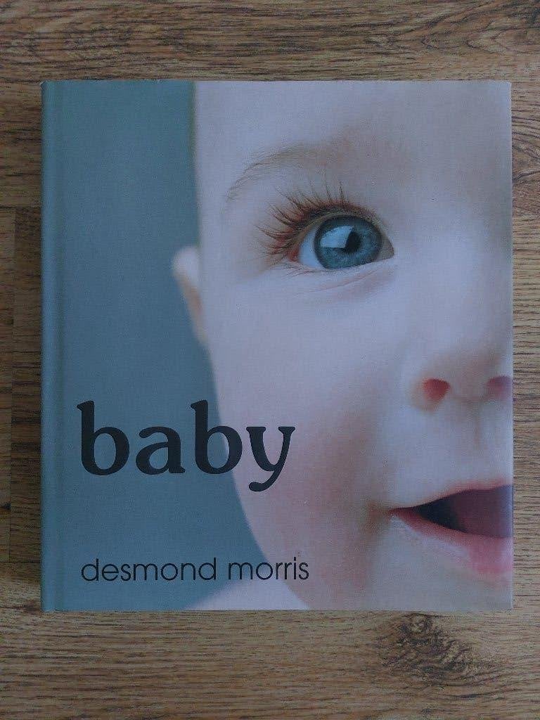 BABY - DESMOND MORRIS, Verzenden, Nieuw, Opvoeding tot 6 jaar, Desmond Morris