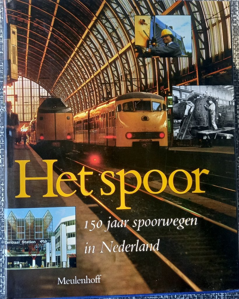 150 jaar spoorwegen in Nederland, Verzamelen, Spoorwegen en Tramwegen, Ophalen of Verzenden, Gebruikt, Trein, Boek of Tijdschrift