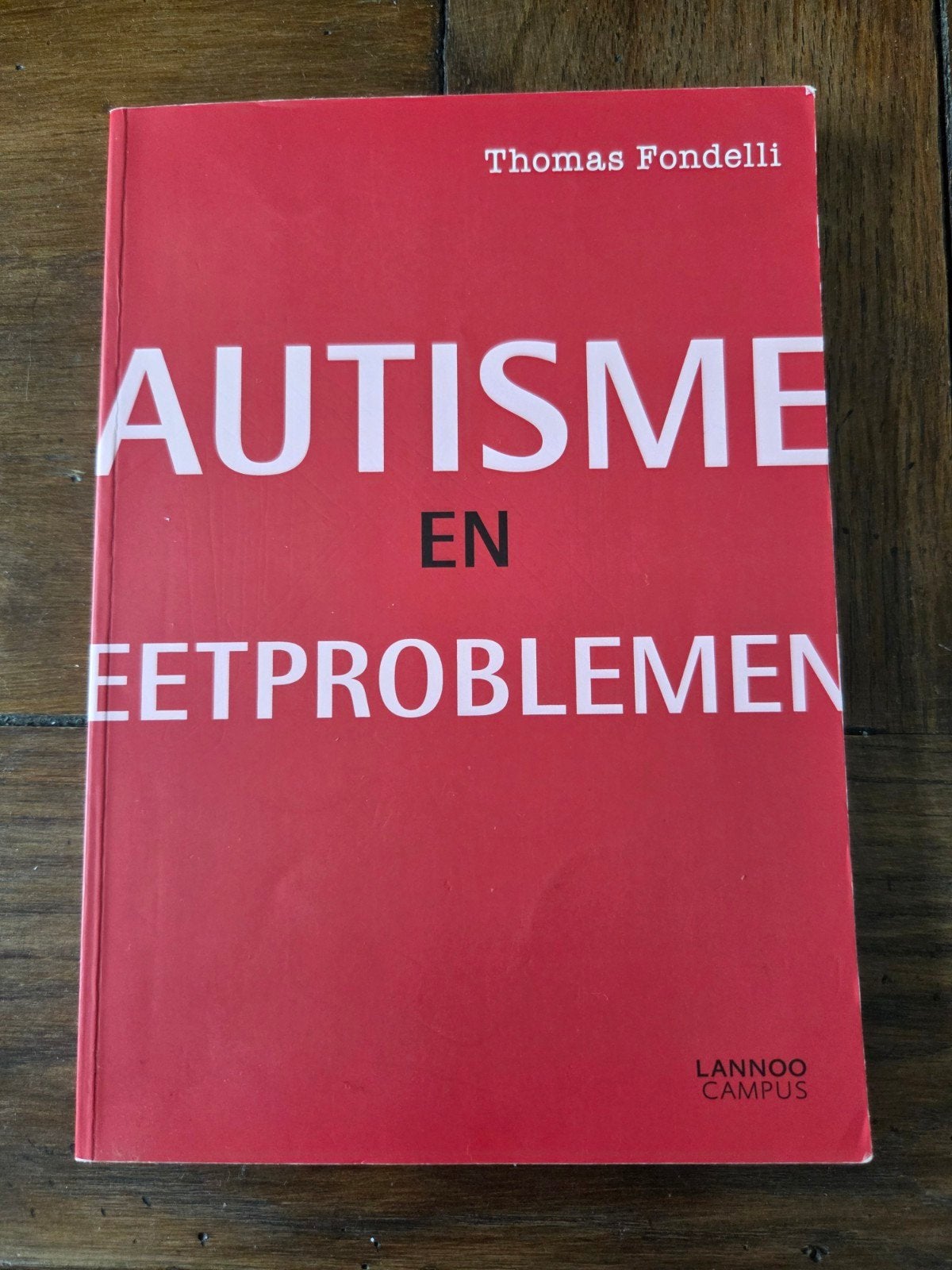 Autisme en eetproblemen, Sociale wetenschap, Ophalen of Verzenden, Zo goed als nieuw, Thomas Fondelli
