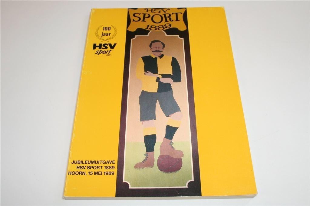 100 Jaar HSV Sport Hoorn [1889-1989] — Jubileumuitgave, Ophalen of Verzenden, Gelezen, Watersport en Hengelsport