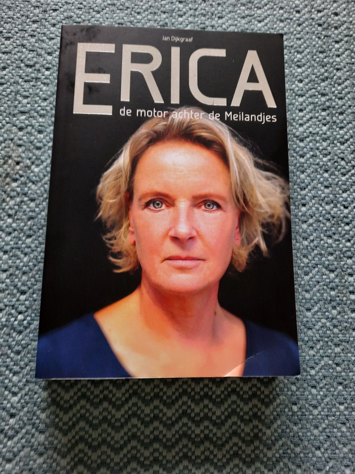Erica: De motor achter de Meilandjes - Jan Dijkgraaf, Ophalen of Verzenden, Nieuw, Jan Dijkgraaf, Overige