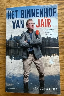 Het Binnenhof van Jaïr Jaïr Ferwerda 9789048878932, Ophalen of Verzenden, Zo goed als nieuw, Nederland