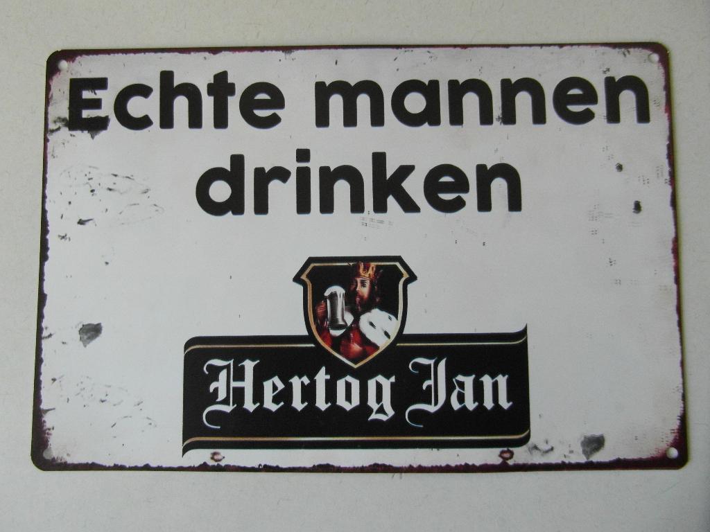Blik bord echte mannen drinken Hertog Jan, Ophalen of Verzenden, Zo goed als nieuw