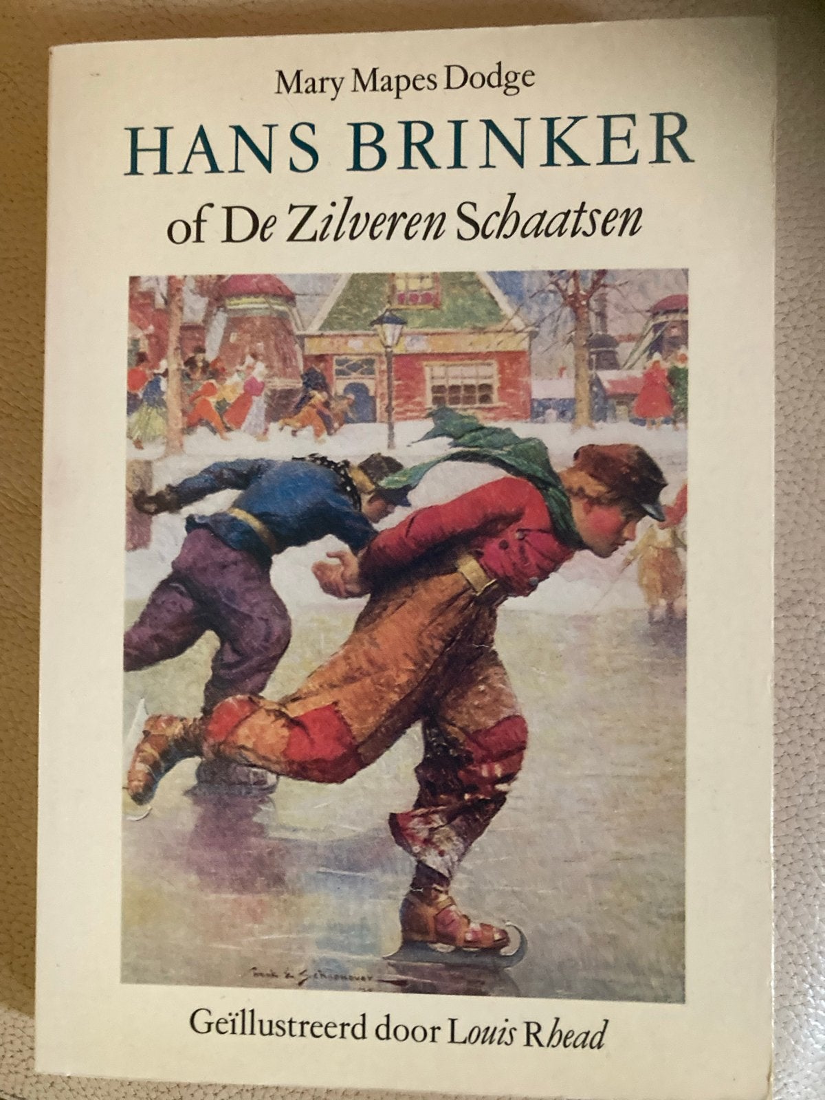 Hans Brinker of De Zilveren Schaatsen - Klassiek Jeugdboek, Boeken, Ophalen of Verzenden, Gelezen, Fictie algemeen