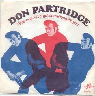 Don Partridge- Blue Eyes, Verzenden, 7 inch, Zo goed als nieuw, Pop