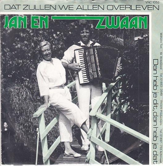 jan en zwaan - dat zullen we allen overleven  (piraat/1985), Cd's en Dvd's, Vinyl Singles, Gebruikt, Nederlandstalig, Beschermende buitenhoes