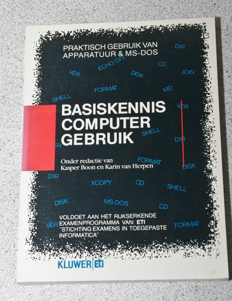 Basiskennis Computergebruik. Apparatuur en MS-DOS, Boeken, Gelezen, Besturingssystemen, Kasper Boon en Karin van Herpen, Ophalen of Verzenden