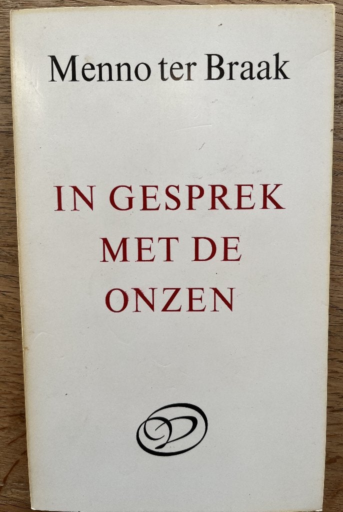 Menno ter Braak - In gesprek met de onzen, Gelezen, Menno ter Braak, Ophalen of Verzenden, Eén auteur