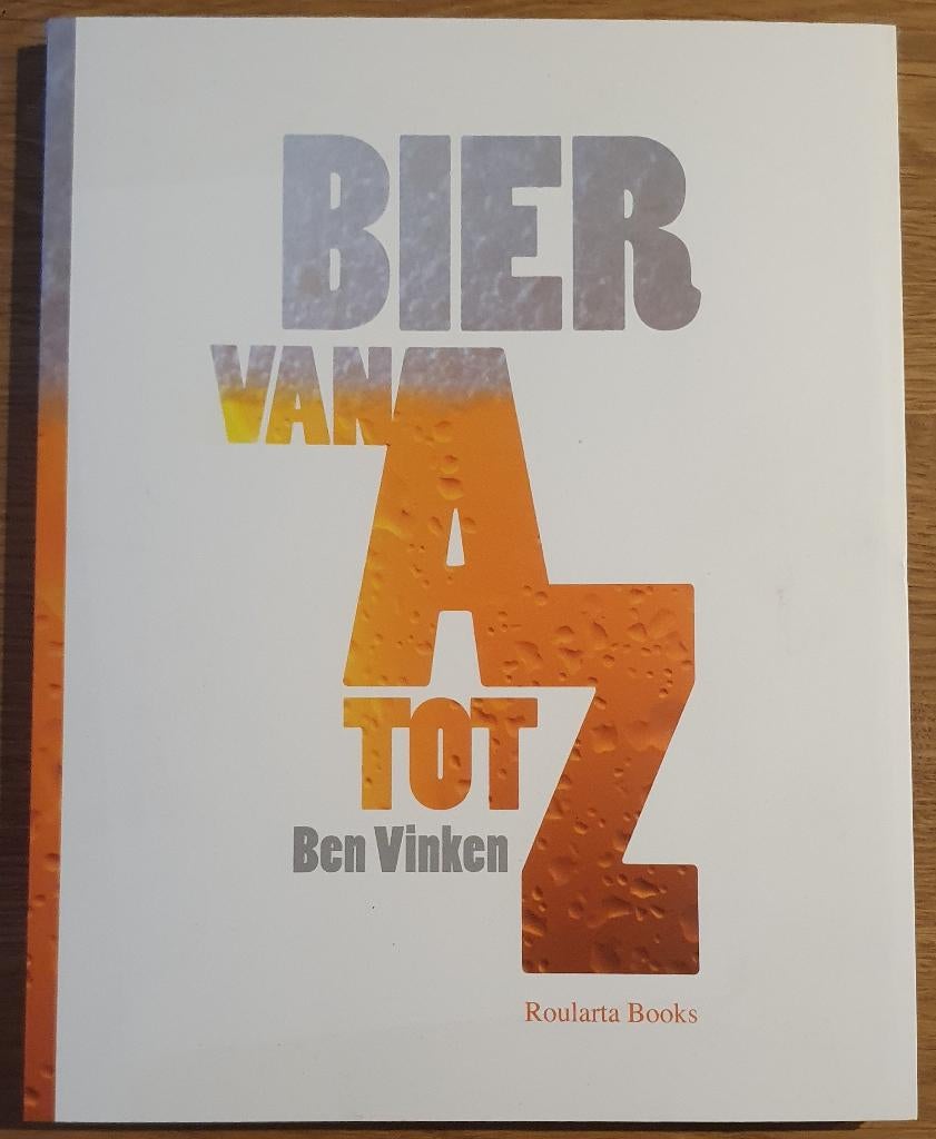 Bier van A tot Z - Ben Vinken - Boek, Boeken, Nieuw
