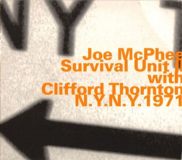Joe MCPhee Survival Unit – N.Y.N.Y. 1971 – CD nieuw in cello, Ophalen of Verzenden, Nieuw in verpakking, Jazz, Album