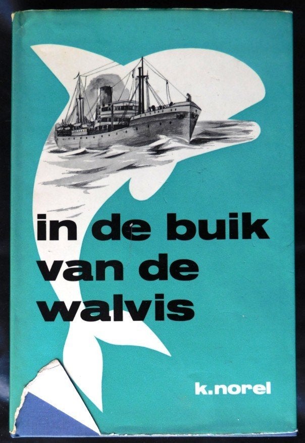In de buik van de walvis - K. Norel, Ophalen of Verzenden, Gelezen, K. Norel, Boot