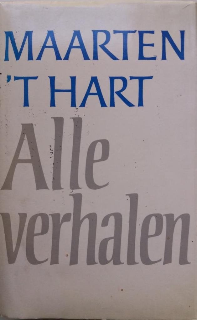 Maarten 't Hart - Alle verhalen, Ophalen of Verzenden, Gelezen, Nederland