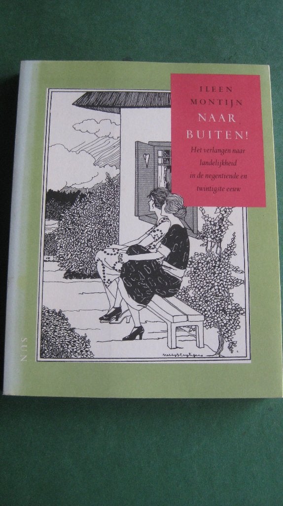 Ileen Montijn - Naar buiten!, Boeken, Ophalen of Verzenden, 20e eeuw of later, Zo goed als nieuw