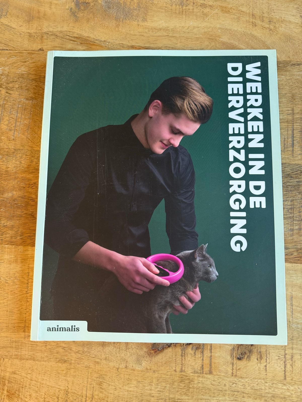 Werken in de Dierverzorging - Animalis (Zo goed als nieuw), Ophalen of Verzenden, Beta, Zo goed als nieuw, MBO