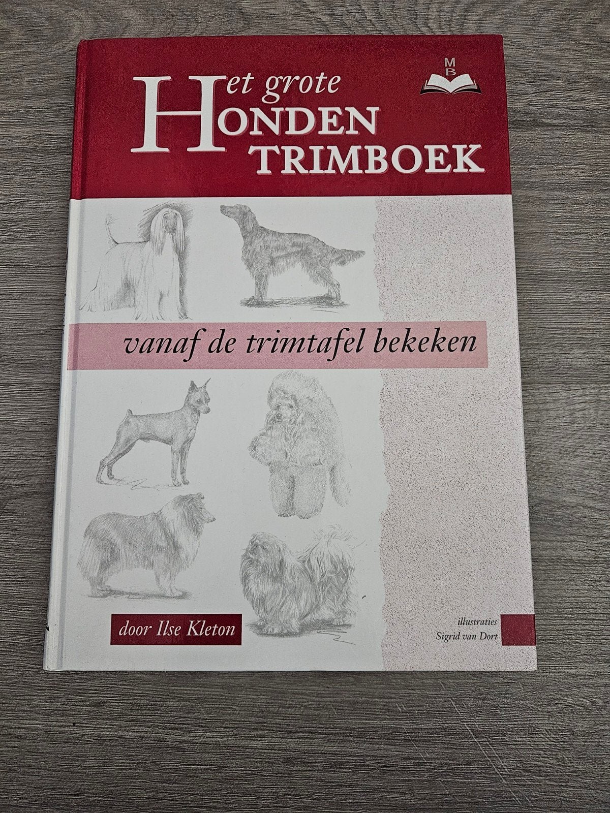 Het Grote Honden Trimboek - Ilse Kleton (Zo goed als nieuw), Ophalen of Verzenden