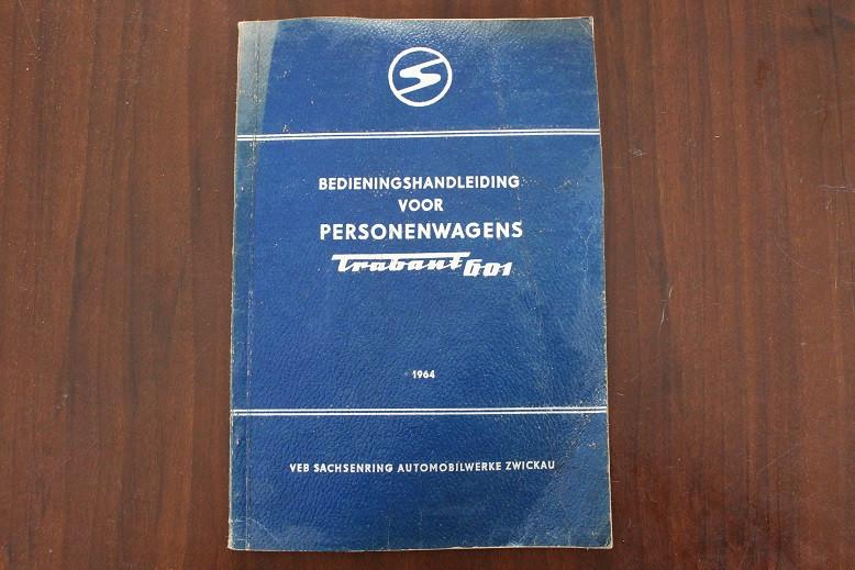 TRABANT 601 1964 handleiding / instructie boek, Ophalen of Verzenden