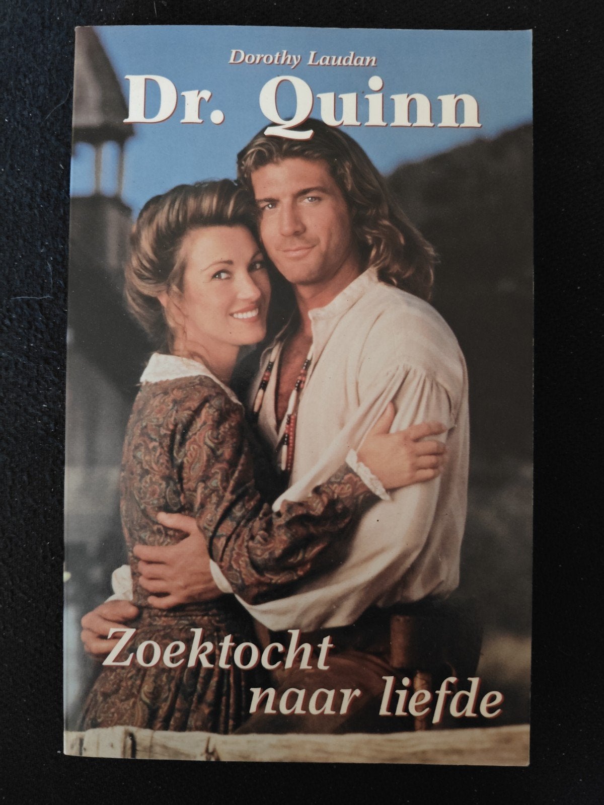Dr. Quinn: Zoektocht naar liefde - Dorothy Laudan, Boeken, Gelezen, Dorothy Laudan, Ophalen of Verzenden, Amerika