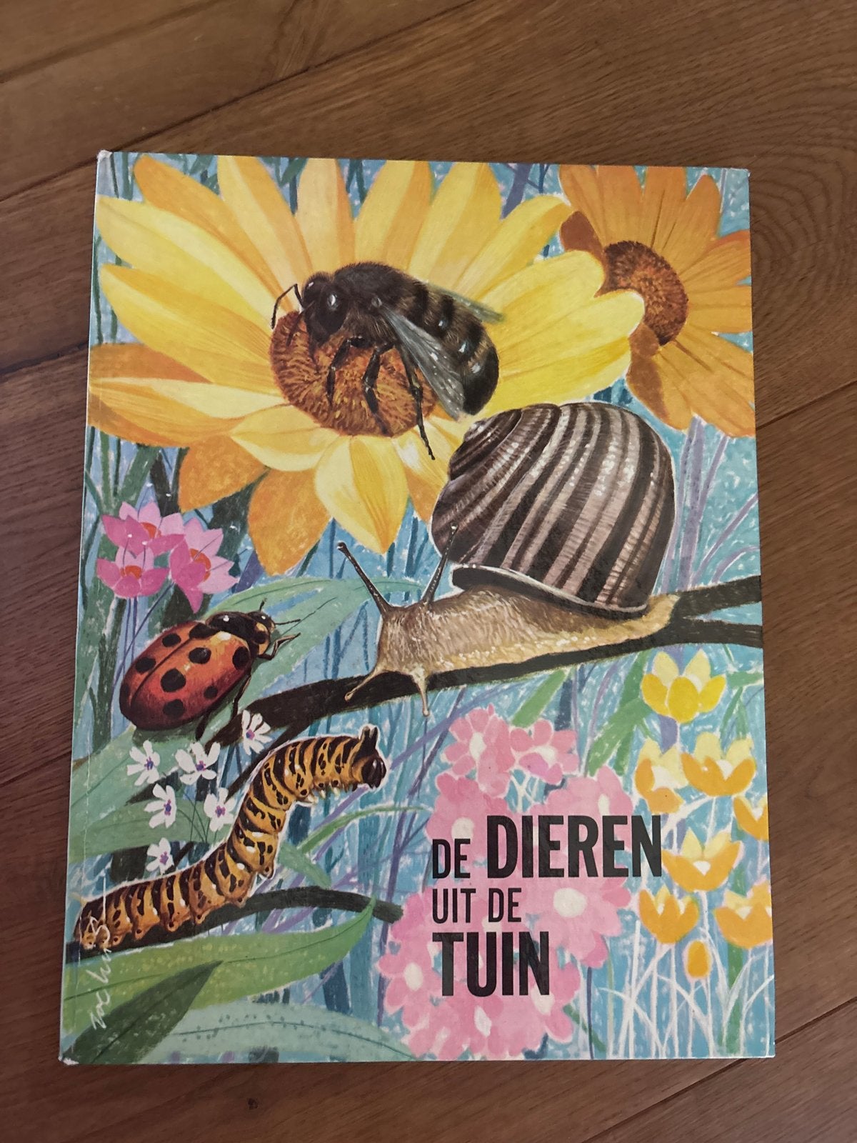 De Dieren uit de Tuin - Vintage Kinderboek, Ophalen of Verzenden, Gelezen, Non-fictie