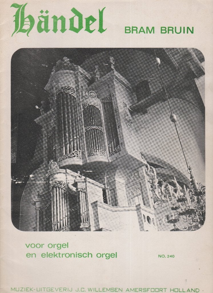 BRAM BRUIN - HANDEL, Muziek en Instrumenten, Bladmuziek, Orgel, Gebruikt, Ophalen of Verzenden, Artiest of Componist