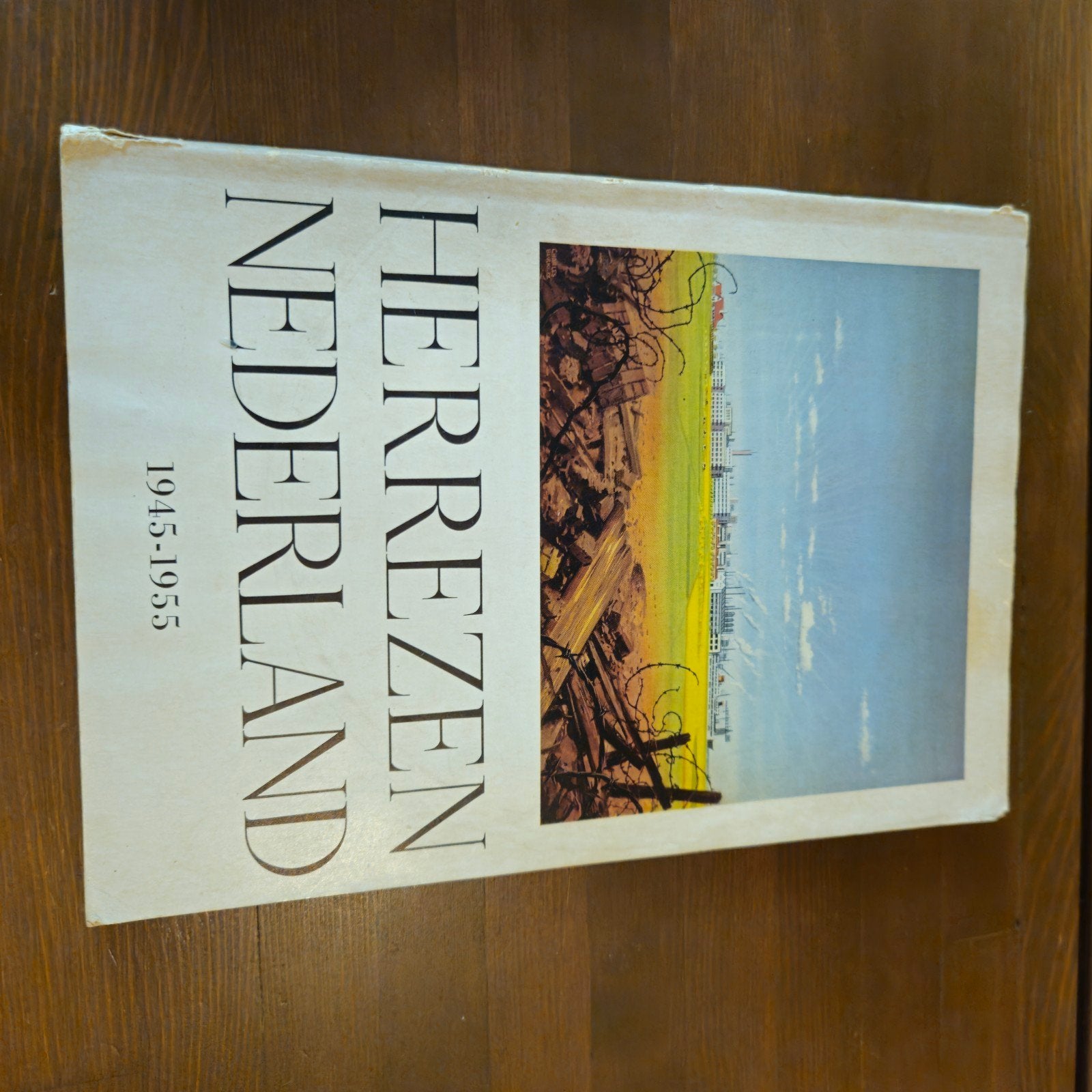 Herrezen Nederland 1945-1955 - Geschiedenis na WOII, Ophalen of Verzenden, Algemeen, 1945 tot heden, Onbekend