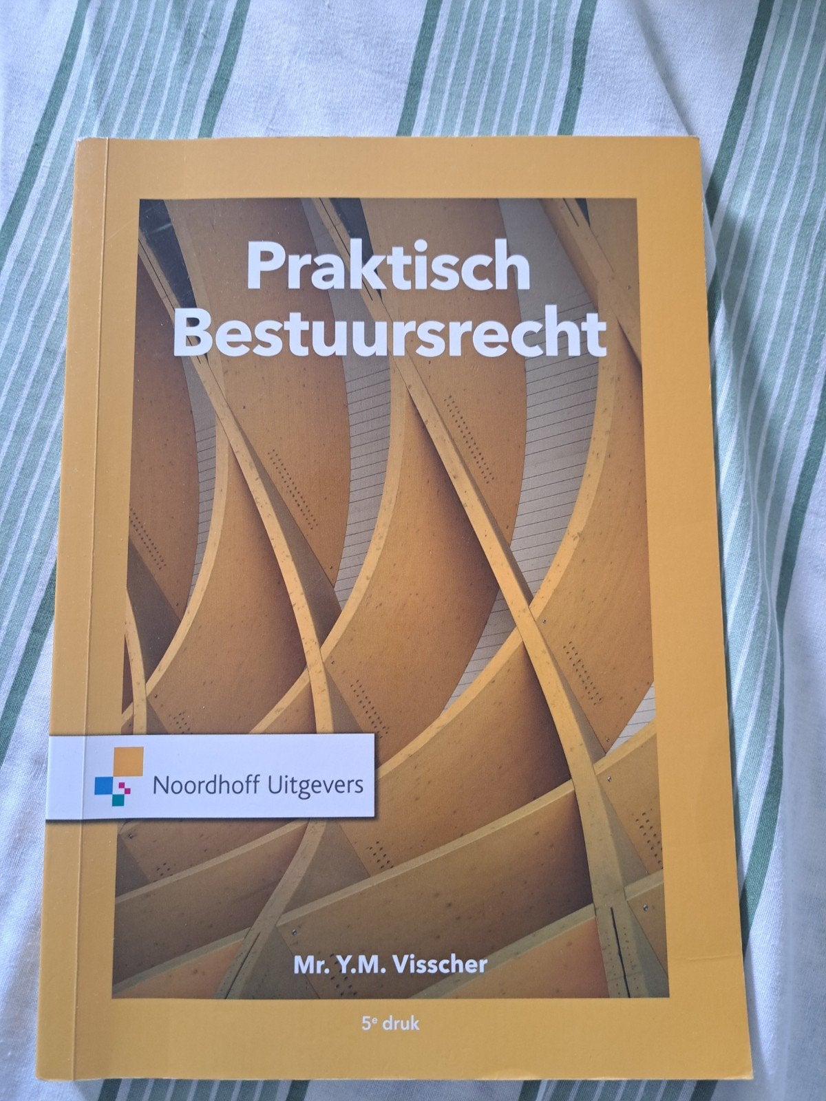 Praktisch Bestuursrecht - 5e druk - Mr. Y.M. Visscher, Zo goed als nieuw, Mr. Y.M. Visscher, Gamma, HBO