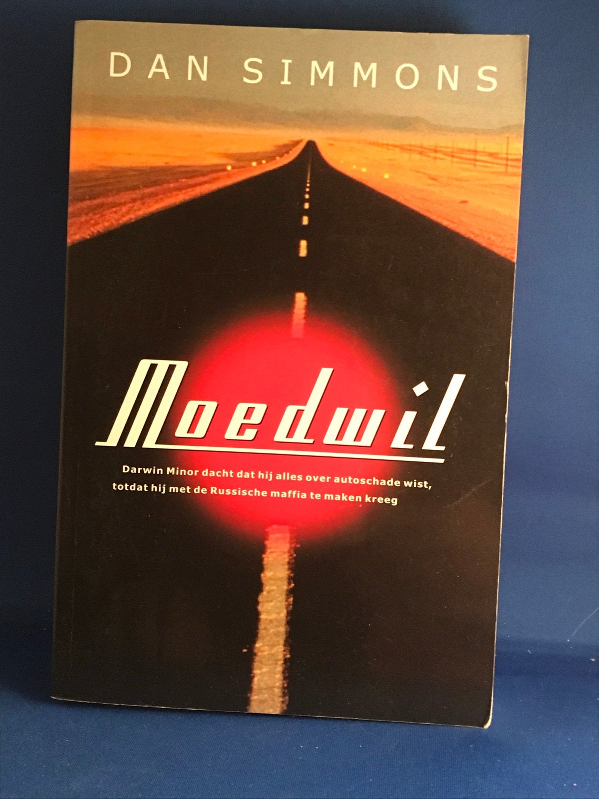 Moedwil - Dan Simmons (Thriller), Ophalen, Gelezen, Europa overig