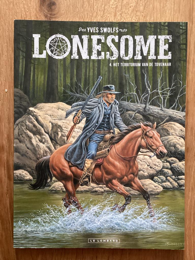 Lonesome 4: Het Territorium van de Tovenaar - Yves Swolfs, Eén stripboek, Ophalen of Verzenden, Zo goed als nieuw