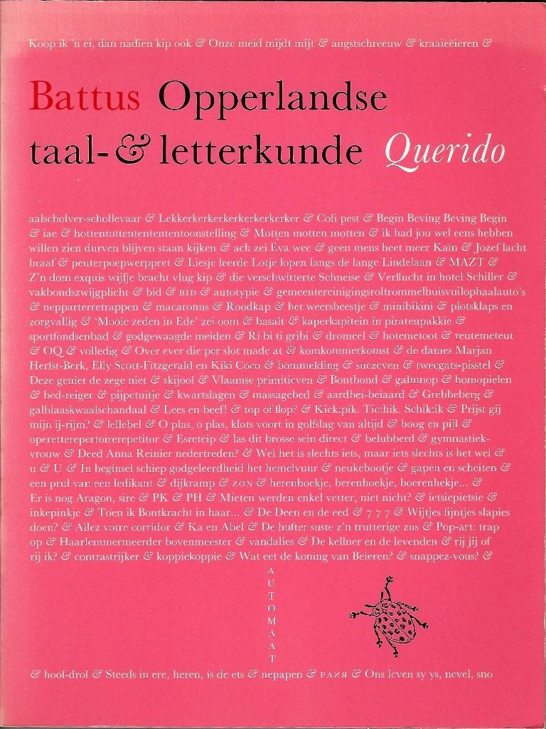 Opperlandse taal- & letterkunde Battus / Hugo Brand Corstius, Boeken, Ophalen of Verzenden, Overige uitgevers, Nederlands