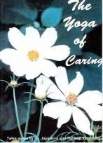 Jayadeva yogendra - the yoga caring third edition 2005, Verzenden, Zo goed als nieuw, Meditatie of Yoga, Overige typen