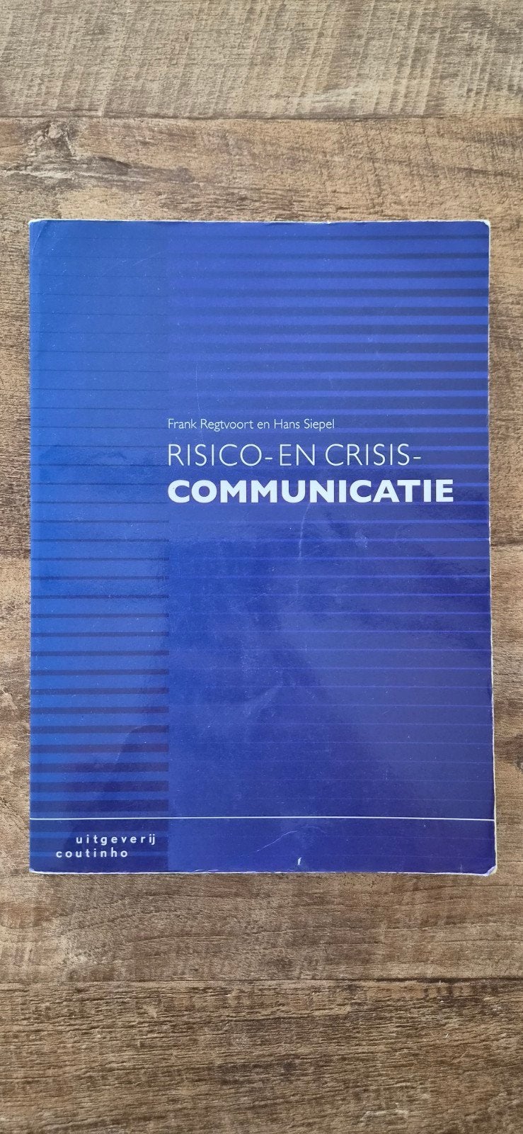 Risico- en Crisiscommunicatie - Regtvoort en Siepel 4e druk, Gelezen, Frank Regtvoort en Hans Siepel, Gamma, HBO