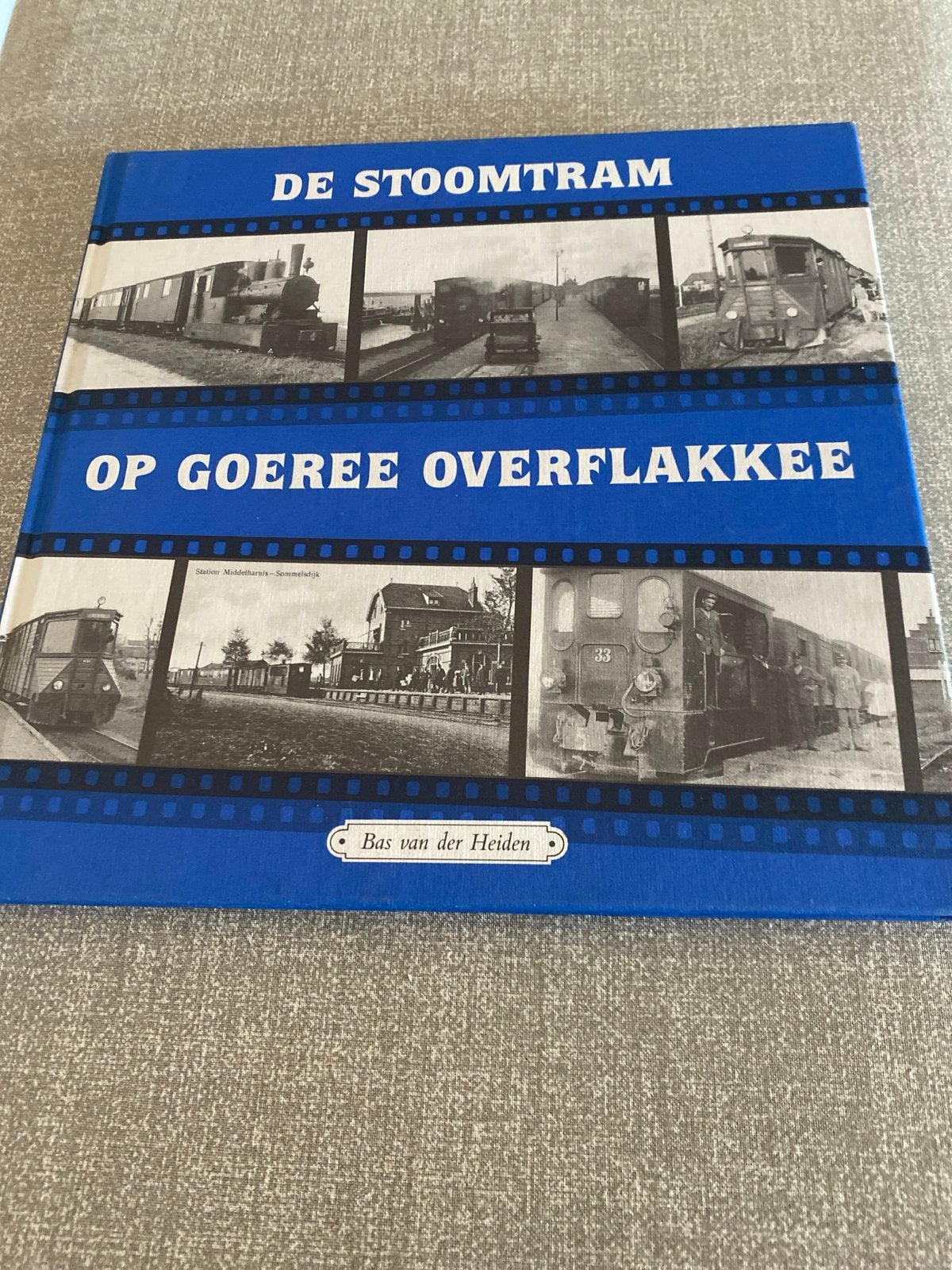 De Stoomtram op Goeree Overflakkee - Bas van der Heiden, Boeken, Ophalen of Verzenden, Zo goed als nieuw, Tram