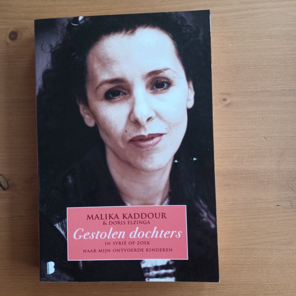 Gestolen dochters, Gelezen, Ophalen of Verzenden, Politiek, Malika Kaddour & Doris Elzinga