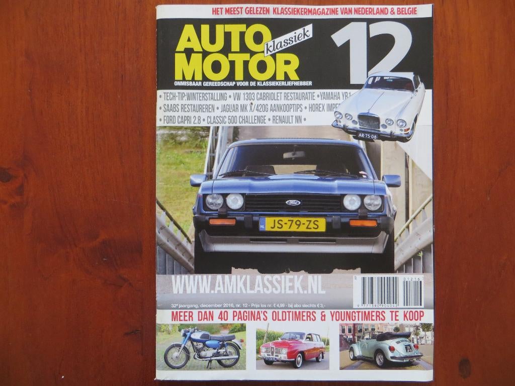 Auto Motor Klassiek 12 2016 Ford Capri 2.8, Jaguar MkX, 420, Ophalen of Verzenden, Nieuw, Renault