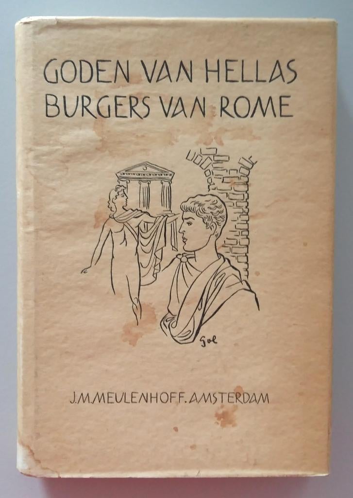 Goden van Hellas Burgers van Rome - vertaalteksten, Gelezen, K. Sneyders de Vogel, M.J. Premsela, Alpha, HBO