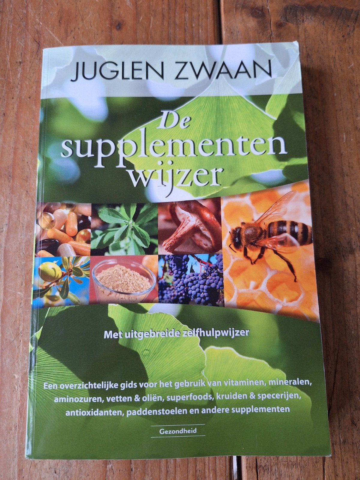 De Supplementen Wijzer - Juglen Zwaan, Boeken, Verzenden, Zo goed als nieuw