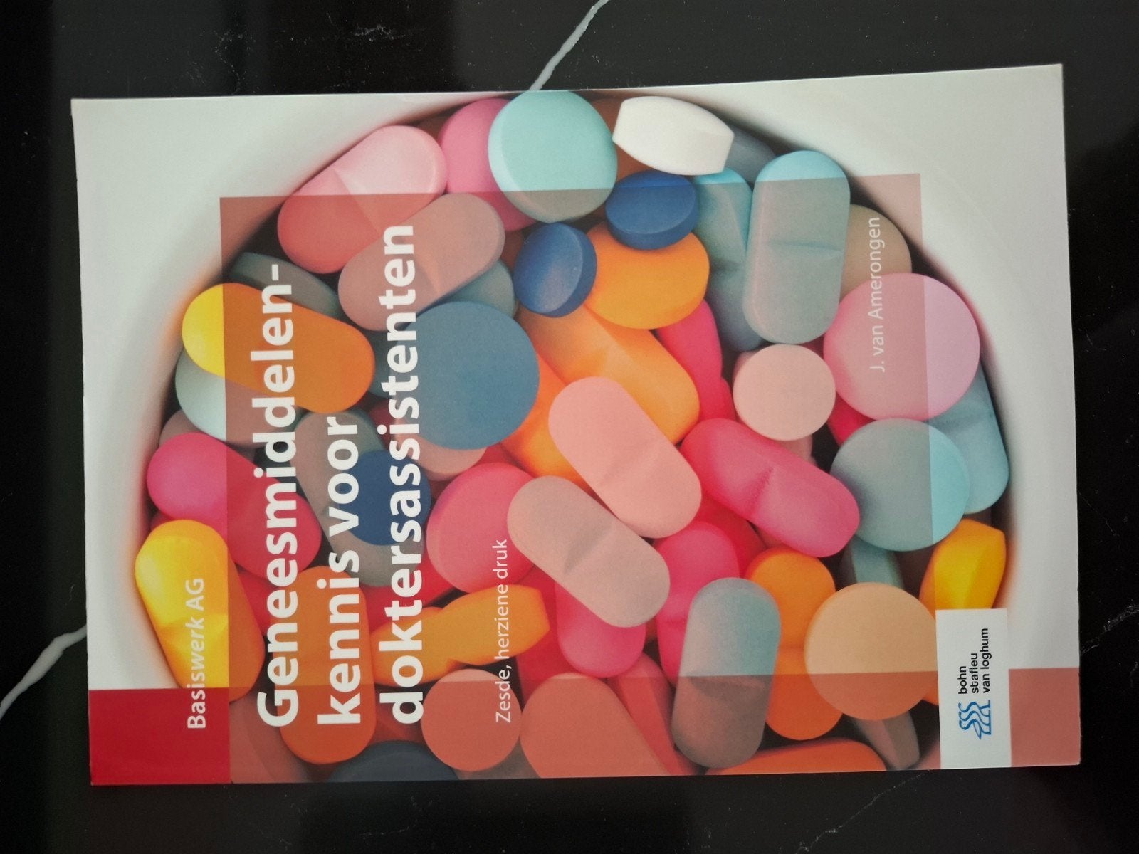 Geneesmiddelenkennis voor doktersassistenten - Zesde druk, Boeken, Ophalen of Verzenden, Zo goed als nieuw, J. van Amerongen, Beta