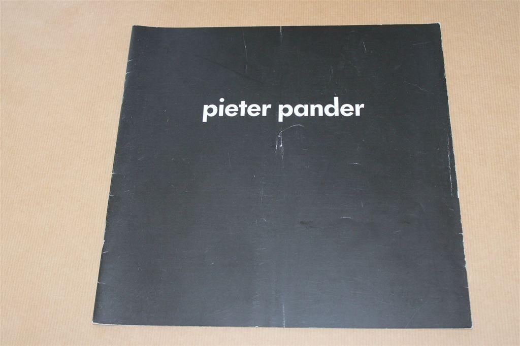 Pieter Pander. Tentoonstellingscatalogus., Ophalen of Verzenden, Gelezen